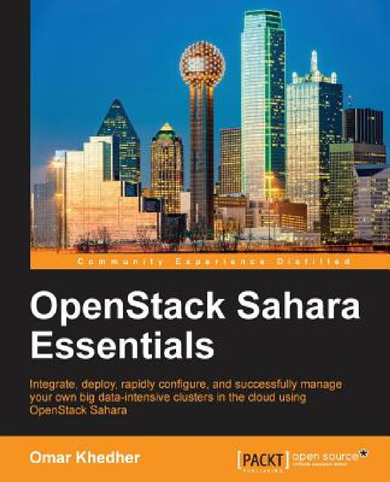 OpenStack Sahara Essentials by Omar Khedher