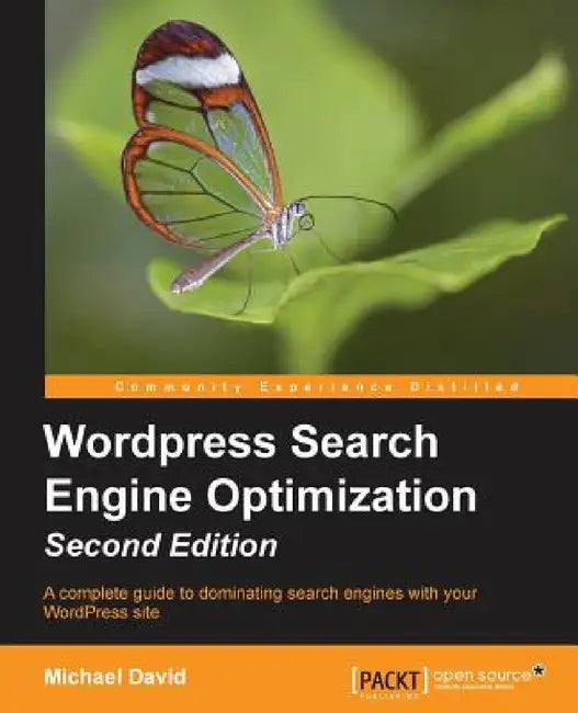 Wordpress Search Engine Optimization by Michael David