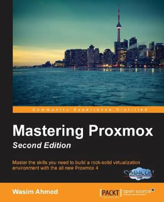 Mastering Proxmox, Second Edition by Wasim Ahmed