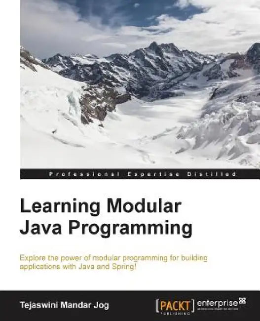 Learning Modular Java Programming by Tejaswini Mandar Jog