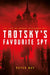 Trotsky's Favourite Spy: The Life of George Alexander Hill by Day Peter