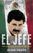 El Jefe by Alan Fuer