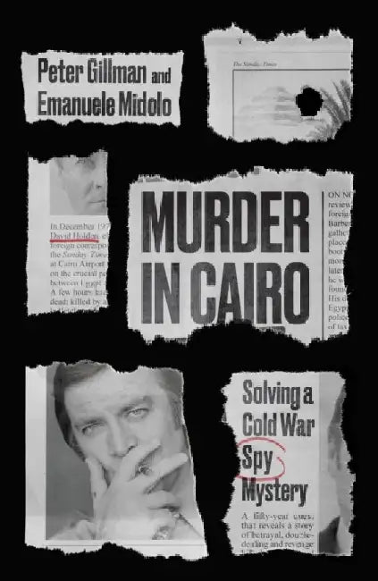 Murder in Cairo by Peter Gillman