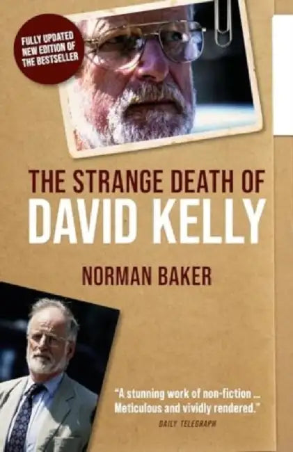 The Strange Death of David Kelly by Norman Baker