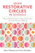 Using Restorative Circles in Schools: How to Build Strong Learning Communities and Positive Psychosocial Environments by Nina Wroldsen