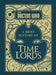 Doctor Who: A Brief History of Time Lords by Steve Tribe
