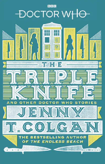 Doctor Who: The Triple Knife by Jenny T Colgan