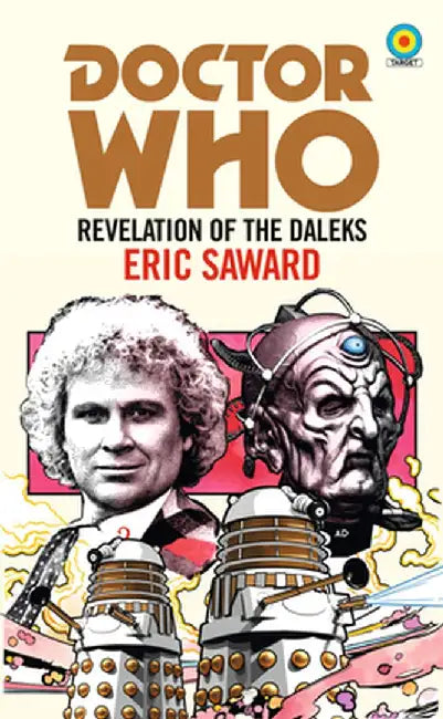 Doctor Who: Revelation of the Daleks (Target) by Eric Saward