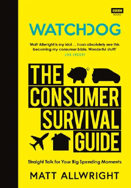 Consumer Survival Guide by Matt Allwright