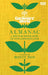 The Gardeners' World Almanac: A Month-By-Month Guide to Your Gardening Year by Various