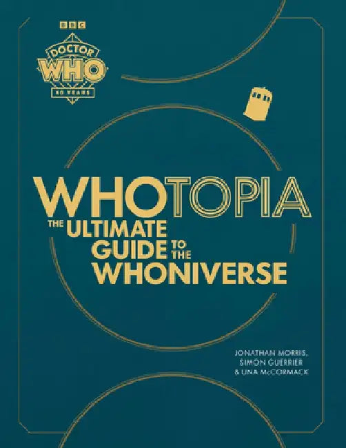 Doctor Who: Whotopia by Jonathan Morris