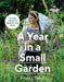 Gardeners’ World: A Year in a Small Garden by Frances Tophill