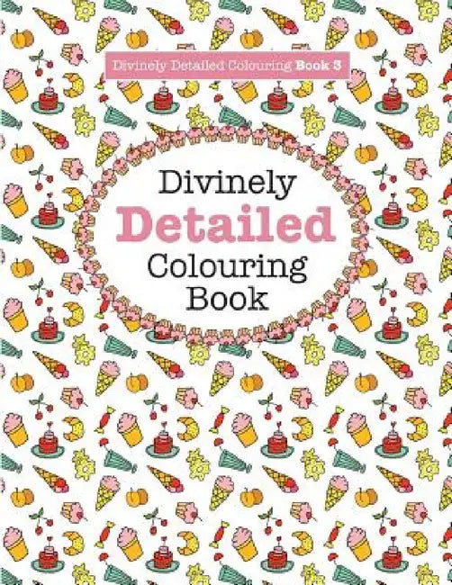 Divinely Detailed Colouring Book 3 by Elizabeth James