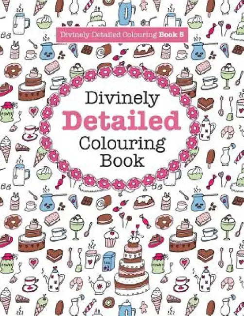 Divinely Detailed Colouring Book 5 by Elizabeth James