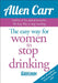 The Easy Way for Women to Stop Drinking by Allen Carr