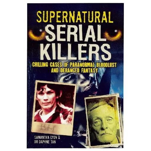 Supernatural Serial Killers by Samantha Lyon