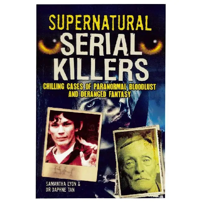 Supernatural Serial Killers by Samantha Lyon