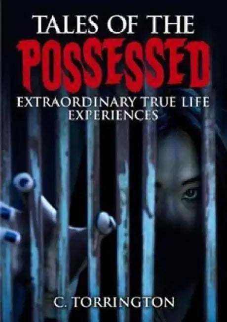 Tales of the Possessed by Torrington C