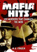 Mafia Hits 100 Murders That Changed the World by M. A. Frasca