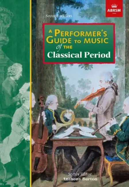 A Performer's Guide to Music of the Classical Period by Jane Glover