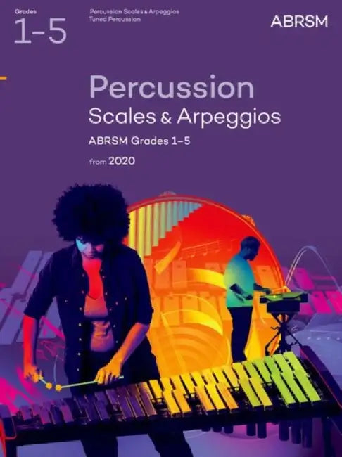Percussion Scales & Arpeggios, ABRSM Grades 1-5 by ABRSM