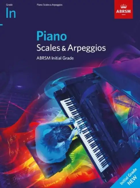 Piano Scales & Arpeggios, ABRSM Initial Grade by ABRSM