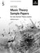More Music Theory Sample Papers, ABRSM Grade 5 by ABRSM