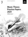 Music Theory Practice Papers 2021, ABRSM Grade 7 by ABRSM