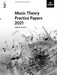 Music Theory Practice Papers 2021, ABRSM Grade 3 by ABRSM