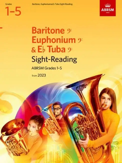 Sight-Reading for Baritone (bass clef), Euphonium (bass clef), E flat Tuba (bass clef), ABRSM Grades 1-5, from 2023 by ABRSM