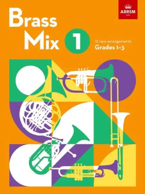 Brass Mix, Book 1 by ABRSM