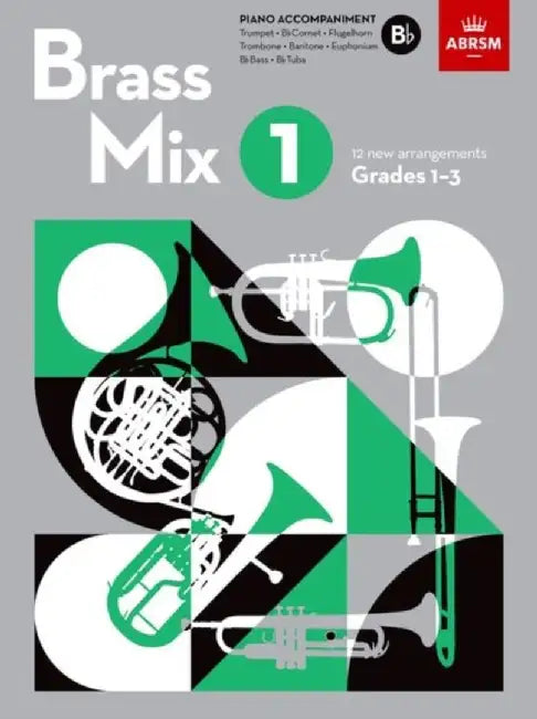 Brass Mix, Book 1, Piano Accompaniment B flat by ABRSM