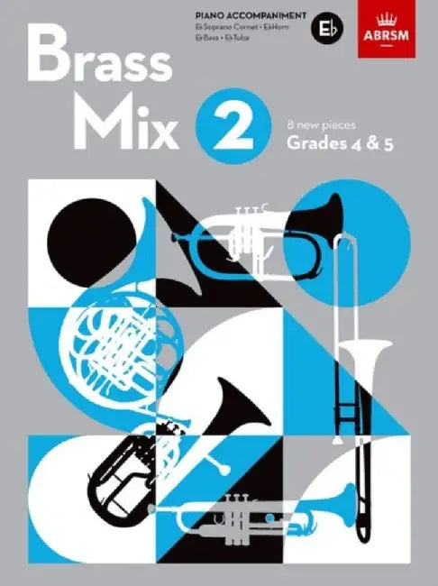 Brass Mix, Book 2, Piano Accompaniment E flat by ABRSM