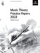 Music Theory Practice Papers 2022, ABRSM Grade 6 by ABRSM