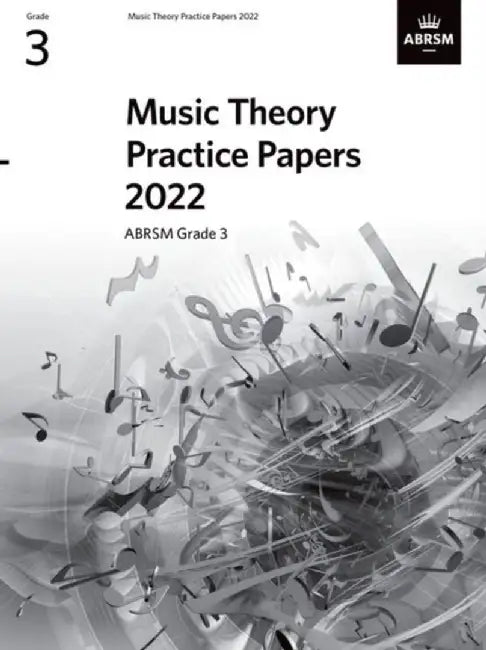 Music Theory Practice Papers 2022, ABRSM Grade 3 by ABRSM