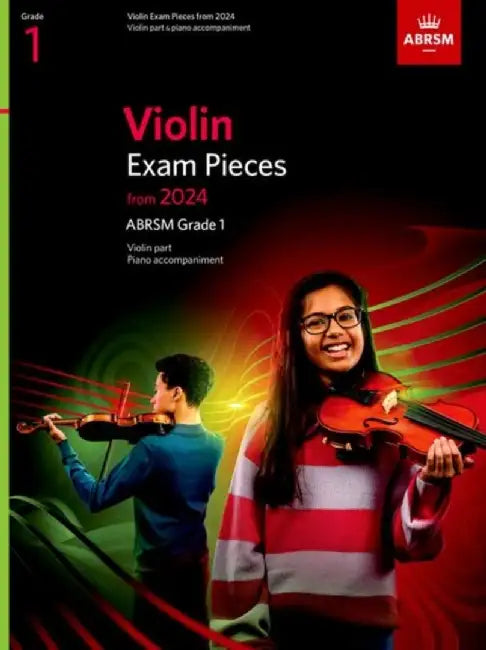 Violin Exam Pieces from 2024, ABRSM Grade 1, Violin Part & Piano Accompaniment by ABRSM