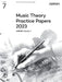 Music Theory Practice Papers 2023, ABRSM Grade 7 by ABRSM