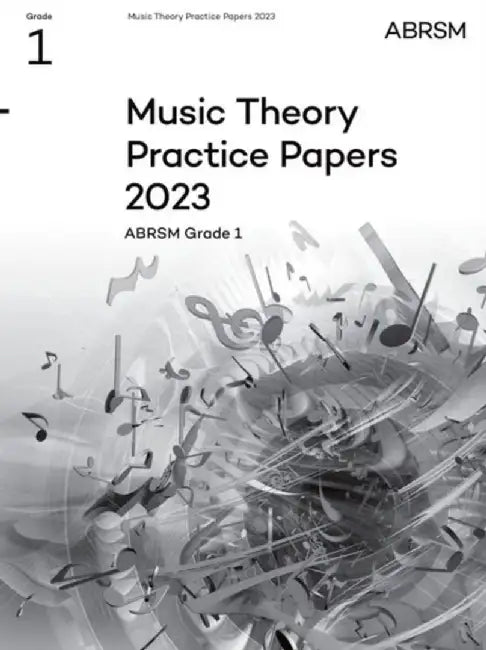 Music Theory Practice Papers 2023, ABRSM Grade 1 by ABRSM