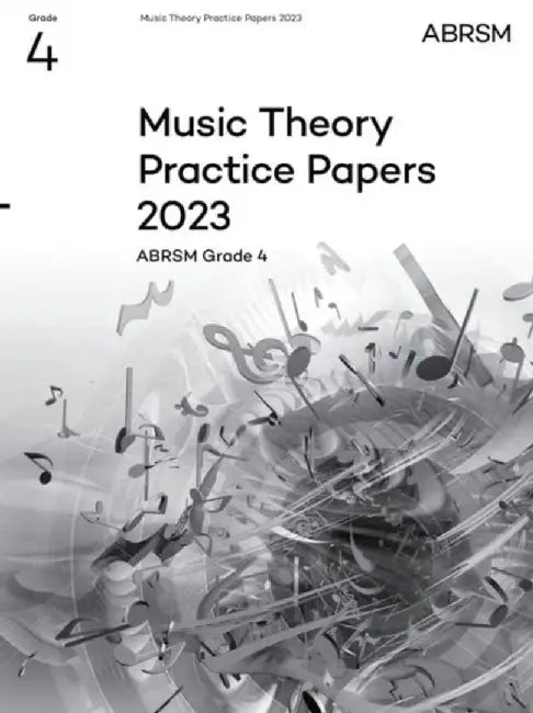 Music Theory Practice Papers 2023, ABRSM Grade 4 by ABRSM