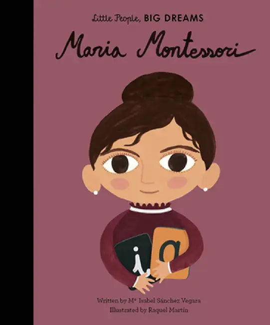 Maria Montessori by Isabel Sanchez Vegara