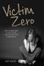 Victim Zero: Jimmy Savile tried to ruin my life. I was the first victim to fight back. by Kat Ward