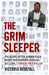 The Grim Sleeper: Talking with America's Most Notorious Serial Killer, Lonnie Franklin by Victoria Redstall