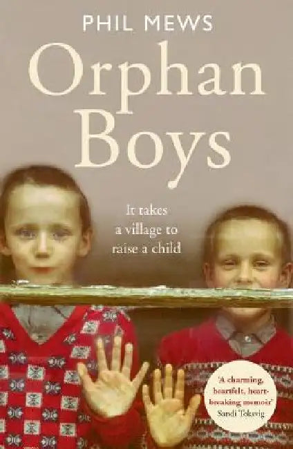 Orphan Boys by Phil Mews