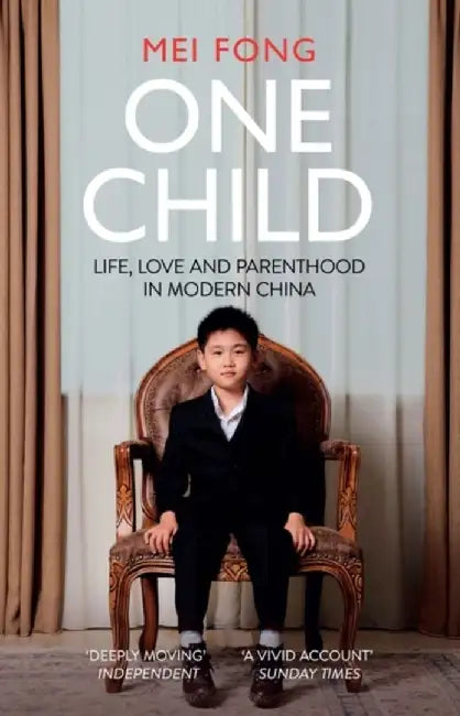 One Child by Mei Fong