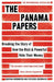 The Panama Papers: Breaking the Story of How the Rich and Powerful Hide Their Money by Bastian Obermayer