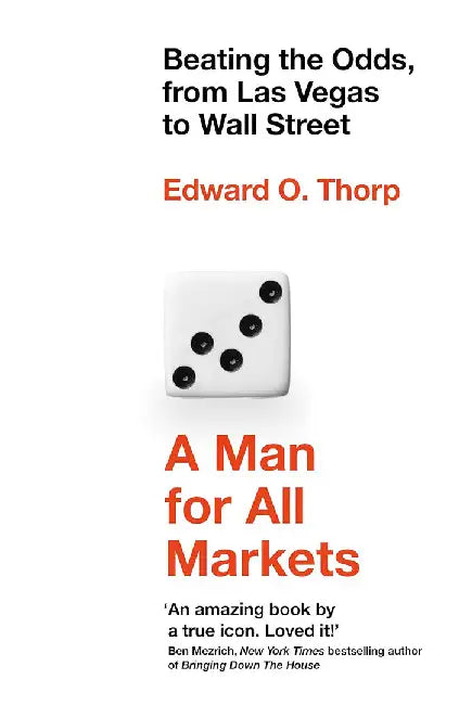 A Man for All Markets by Edward O. Thorp