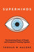 Superminds by Thomas W. Malone