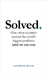Solved: How Other Countries Cracked the World's Biggest Problems (and We Can Too) by Andrew Wear
