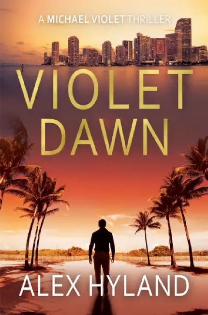 Violet Dawn by Alex Hyland
