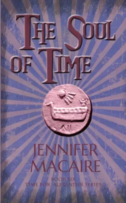The Soul of Time by Jennifer Macaire